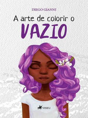 cover image of A arte de colorir o vazio
